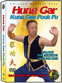 (Hung Gar DVD #03) Kung Gee Fook Fu Kuen (Taming the Tiger) by Sifu Wing Lam