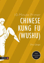 10-Minute Primer Chinese Kung Fu (Wushu) DVD
