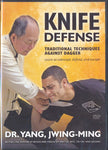 Knife Defense: Traditional Techniques Against Dagger