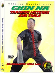 Chinese Fighting Arts Chin Na Joint lock Training Methods and Tools (Chin Na DVD #06)