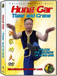(Hung Gar DVD #05) Tiger and Crane by Sifu Wing Lam
