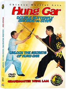 (Hung Gar DVD #33) Double Butterfly Swords vs. Staff
