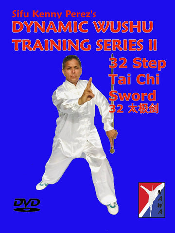 Kenny Perez 32 Step Tai Chi Sword