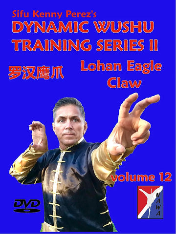Kenny Perez Lohan Eagle Claw Routine