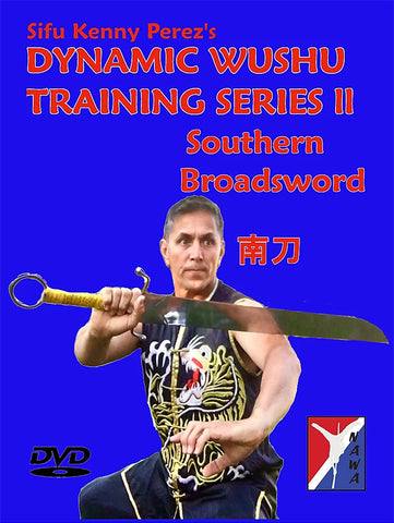 Kenny Perez Wushu Southern Broadsword (NAN DAO)