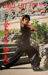 Choy Lay Fut Kung Fu The Dynamic Art of Fighting by Lee Koon Hung