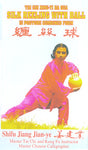 Silk Reeling with Ball by Shifu Jiang Jianye